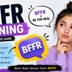 BFFR Meaning