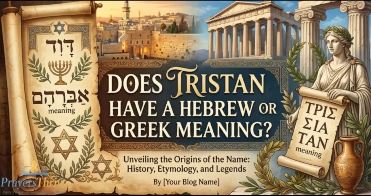Tristan Meaning in Hebrew Tristan Meaning in Hebrew